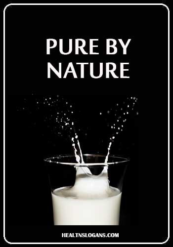 milk advertising slogans - Pure by Nature