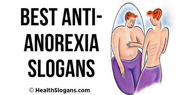50 Best Anti-Anorexia Slogans