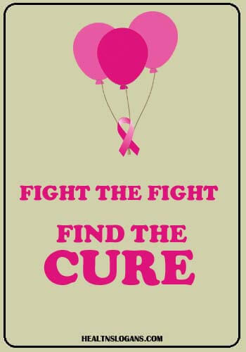 Relay for Life Slogans - Fight the fight, find the cure