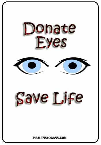 eye donation Slogans - Donate Eye,Save Life