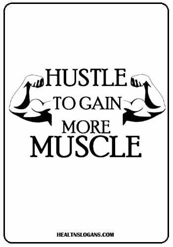 Personal Training Slogans - Hustle to gain more muscle