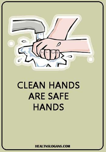 Hand Hygiene Slogans - Clean hands are safe hands
