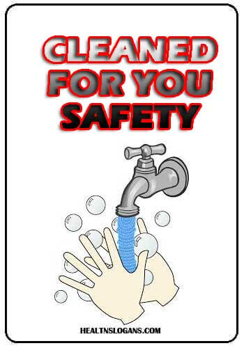 good hygiene slogans - Cleaned for you Safety