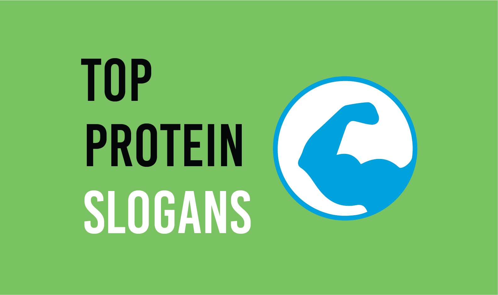 58 Protein Slogans