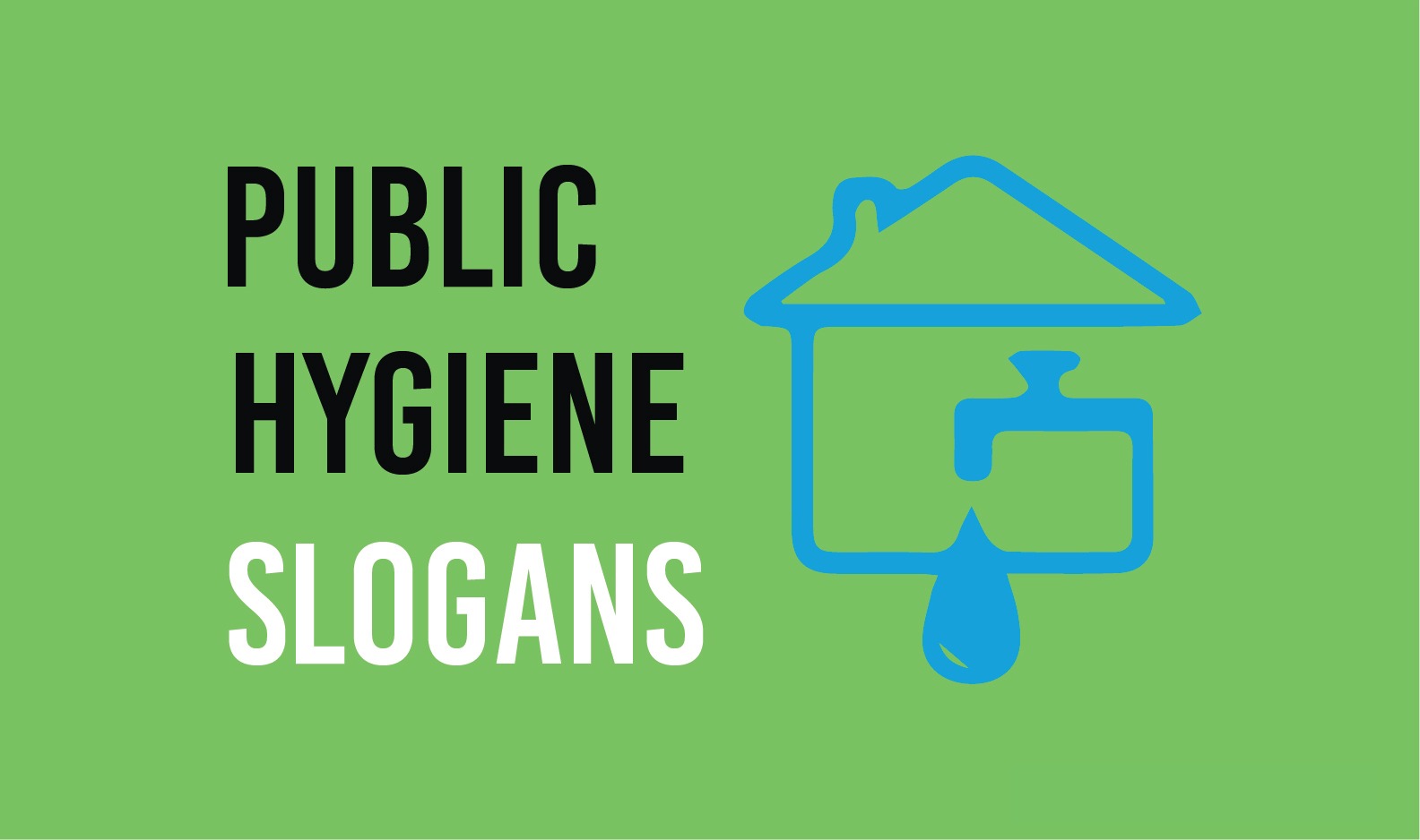 42 Public Hygiene Slogans